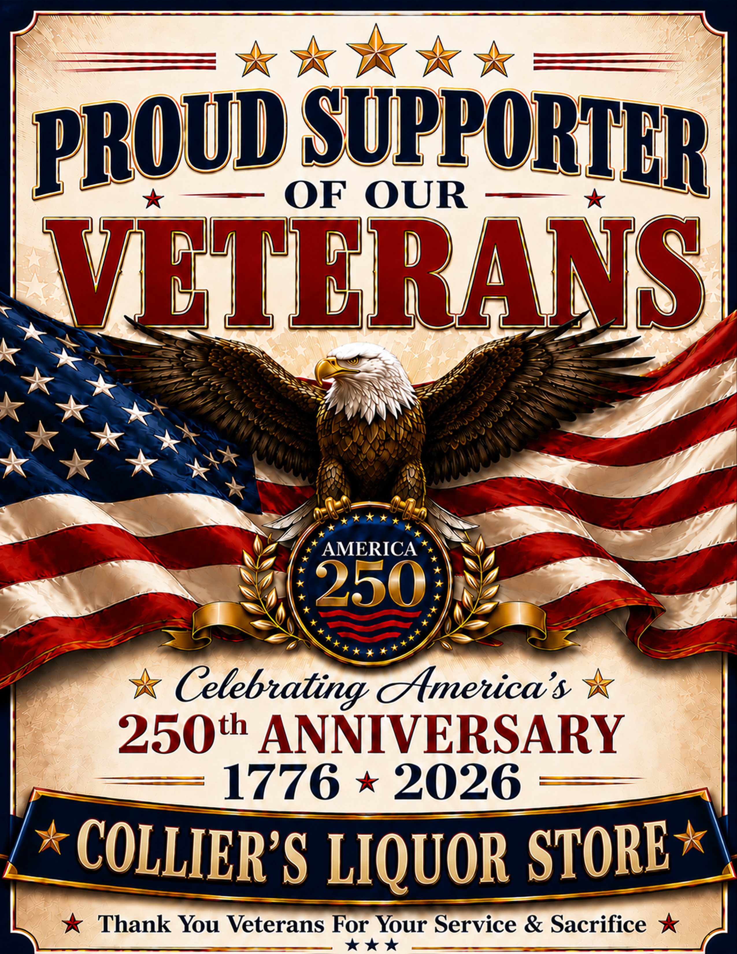 Veterans Support Sign personalized for Collier's Liquor Store