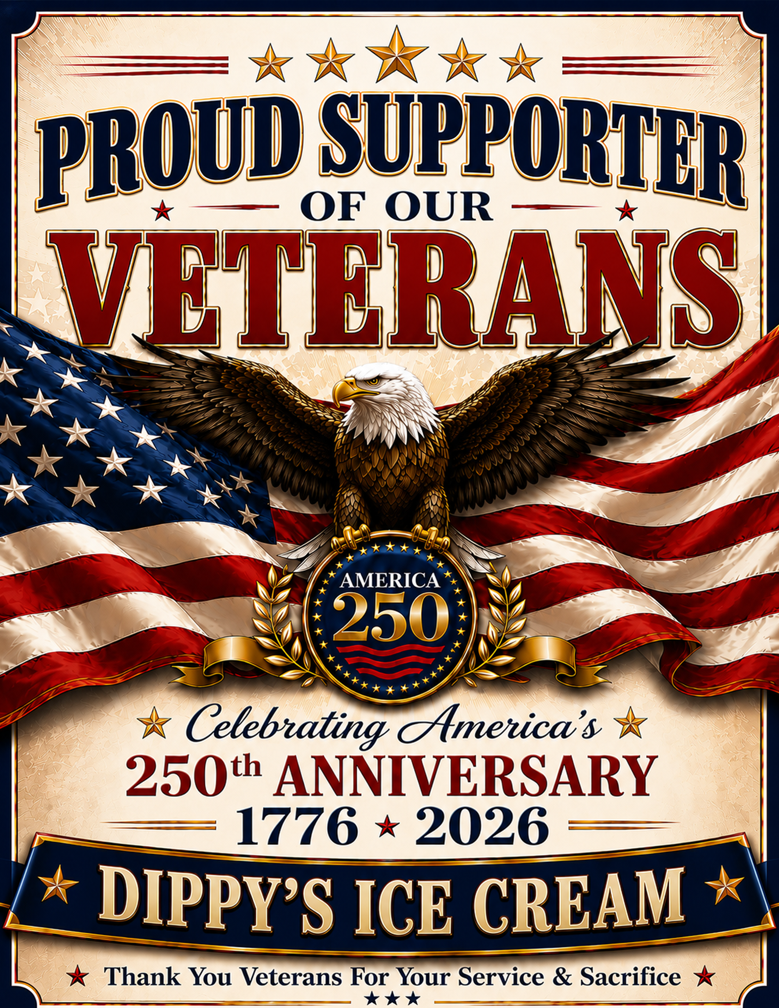 Veterans Support Sign personalized for Dippys Ice Cream