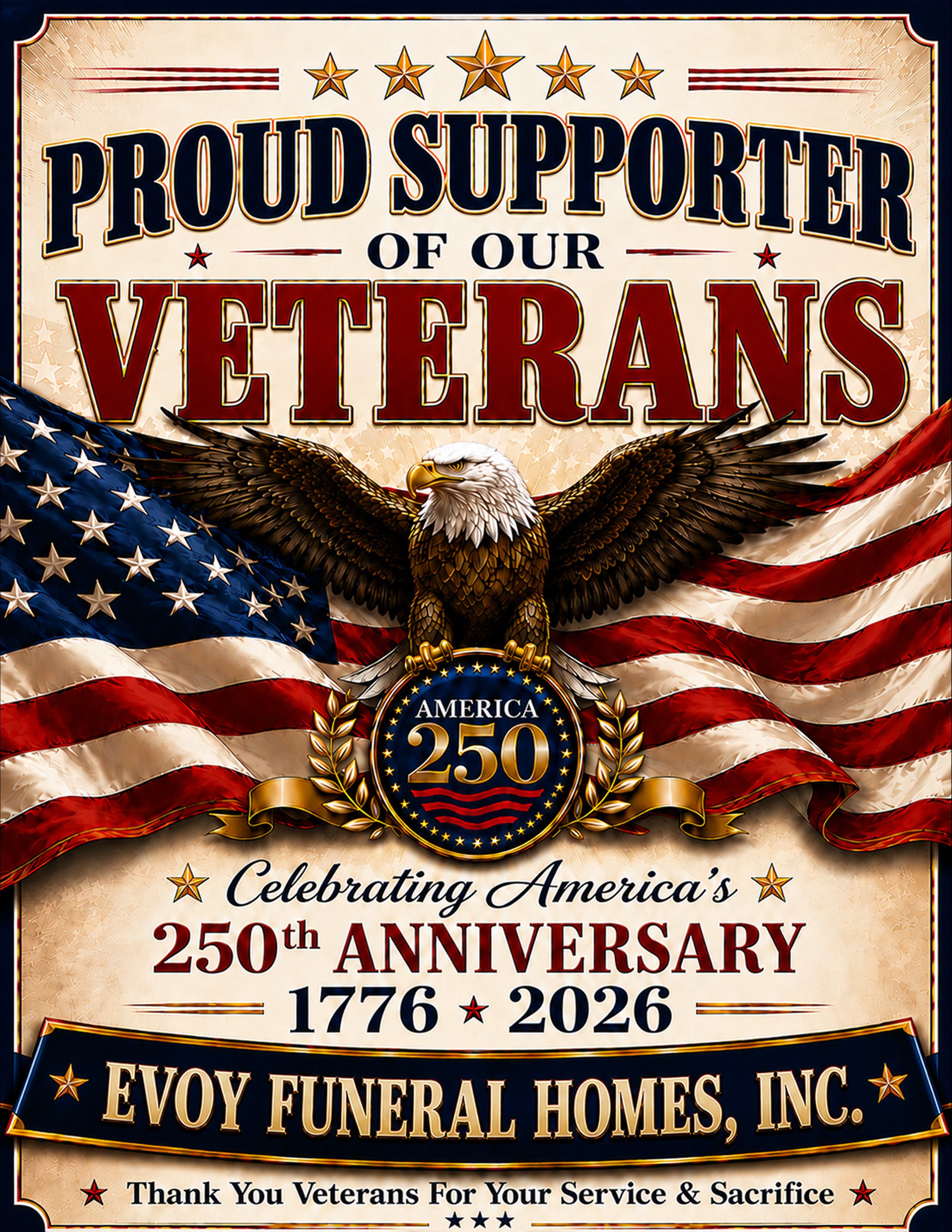 Veterans Support Sign personalized for Evoy Funeral Homes Inc