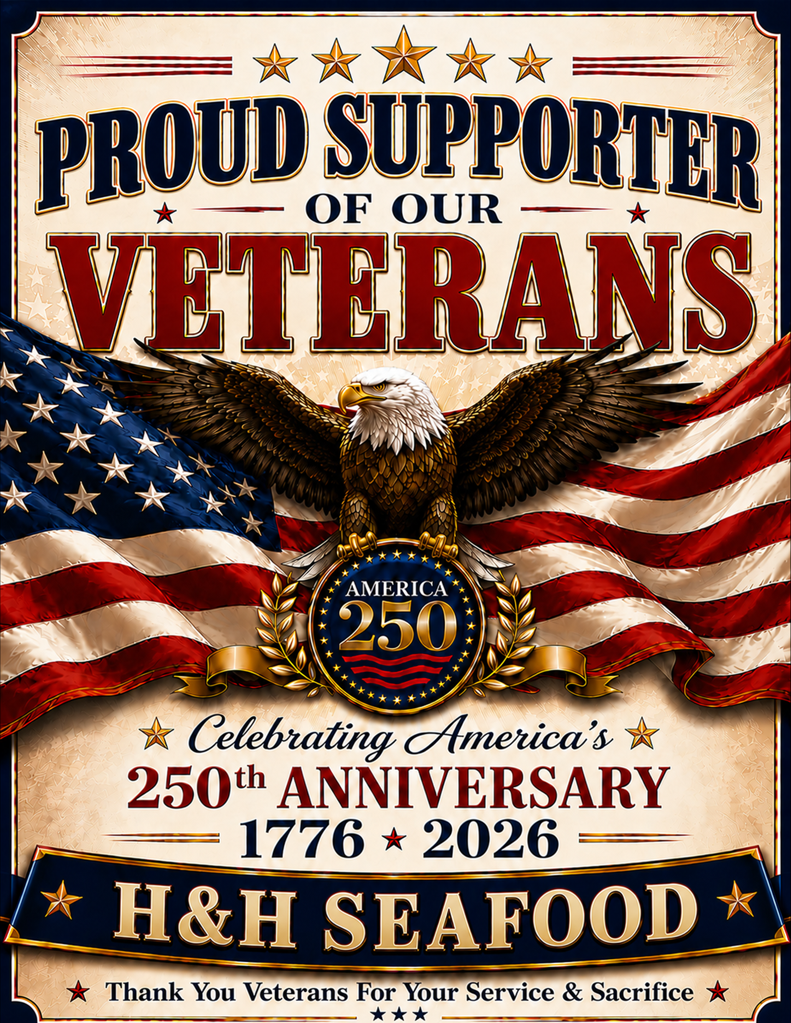 Veterans Support Sign personalized for H&H Seafood