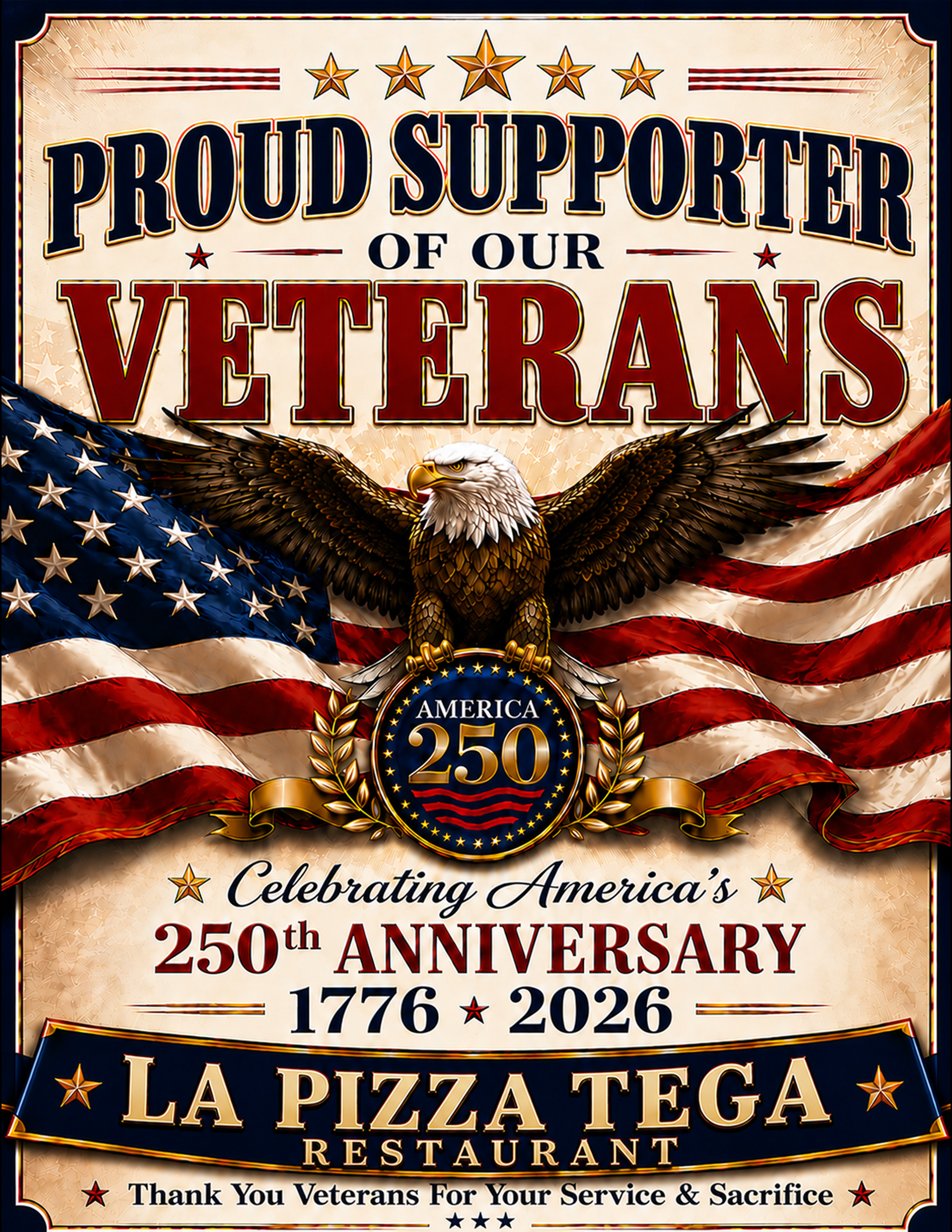 Veterans Support Sign personalized for La Pizza Tega Restaurant