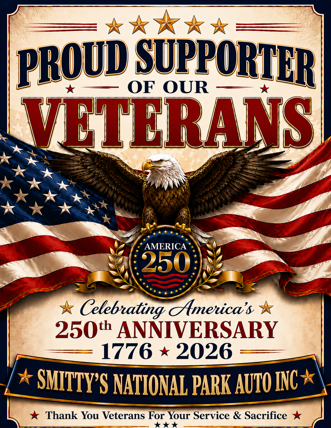 Veterans Support Sign personalized for Smittys National Park Auto