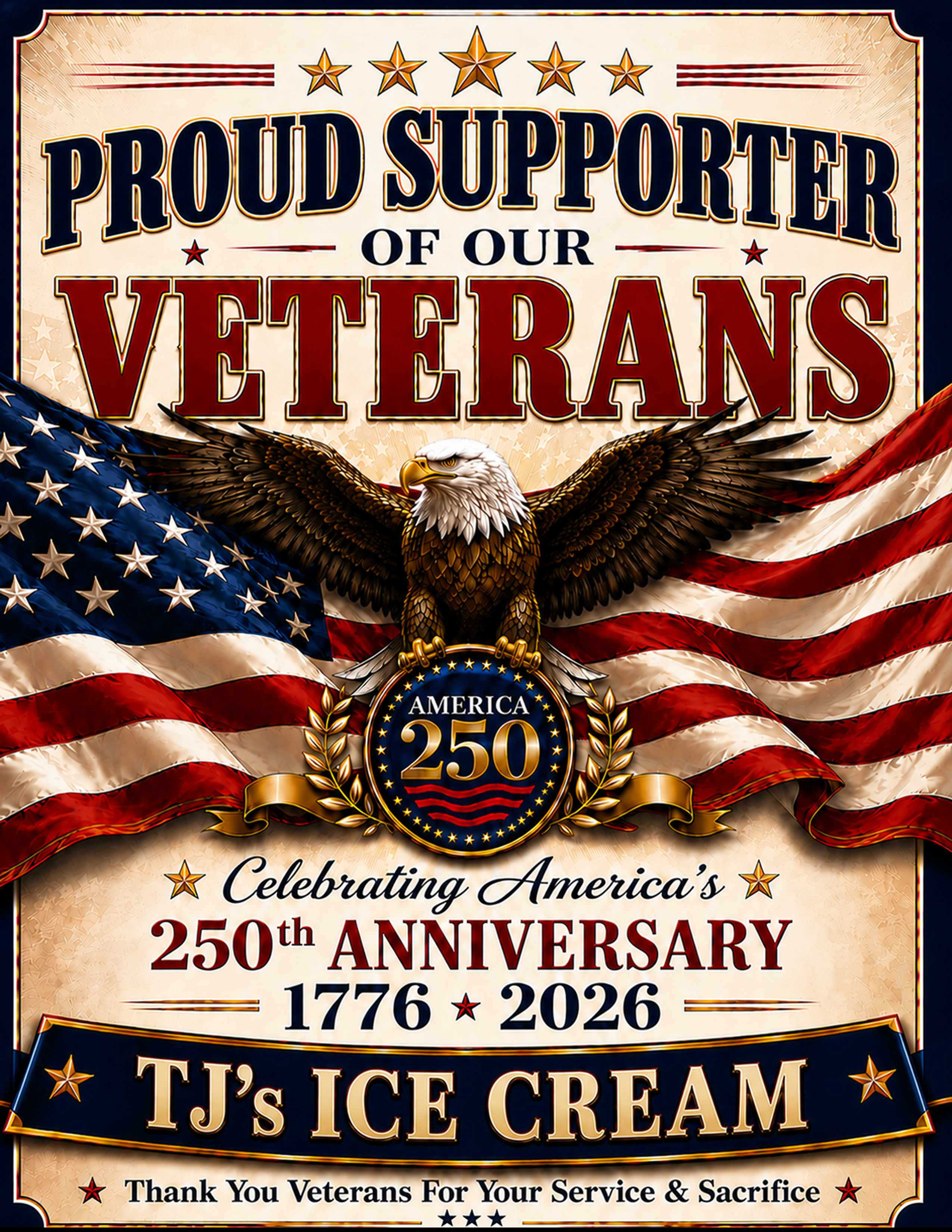 Veterans Support Sign personalized for TJ's Ice Cream